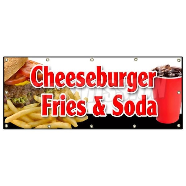 CHEESEBURGER FRIES SODA BANNER SIGN lunch dinner special food value
